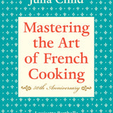 Mastering the Art of French Cooking, Volume I