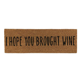 Doormat - I hope you brought wine