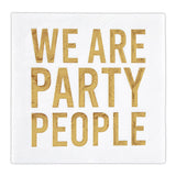 Paper Napkin | We are Party People Gold